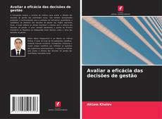 Buchcover von Avaliar a eficácia das decisões de gestão