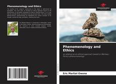 Bookcover of Phenomenology and Ethics