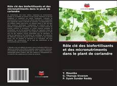 Buchcover von Rôle clé des biofertilisants et des micronutriments dans le plant de coriandre