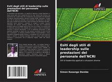 Capa do livro de Esiti degli stili di leadership sulle prestazioni del personale dell'NCRI 