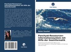 Copertina di Panchyat-Ressourcen-Informationssystem mit Hilfe der Geoinformatik