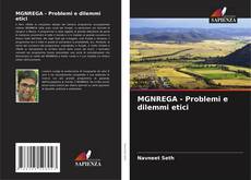Bookcover of MGNREGA - Problemi e dilemmi etici