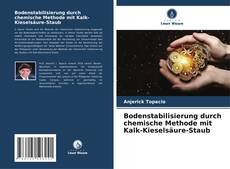 Bookcover of Bodenstabilisierung durch chemische Methode mit Kalk-Kieselsäure-Staub