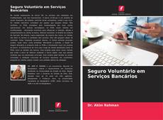 Seguro Voluntário em Serviços Bancários kitap kapağı
