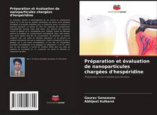 Portada del libro de Préparation et évaluation de nanoparticules chargées d'hespéridine