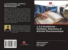 1,3,4-Oxadaizole : Synthèse, Réactions et Activité Pharmaceutique的封面
