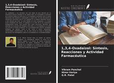 Portada del libro de 1,3,4-Oxadaizol: Síntesis, Reacciones y Actividad Farmacéutica