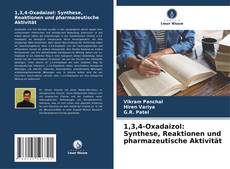 Capa do livro de 1,3,4-Oxadaizol: Synthese, Reaktionen und pharmazeutische Aktivität 