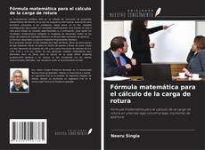 Buchcover von Fórmula matemática para el cálculo de la carga de rotura