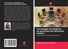 Bookcover of Tecnologia de Webinar no processo de educação médica