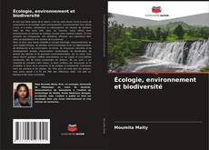 Couverture de Écologie, environnement et biodiversité
