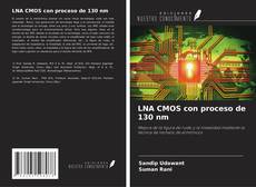Bookcover of LNA CMOS con proceso de 130 nm