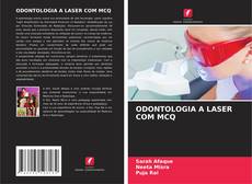 ODONTOLOGIA A LASER COM MCQ kitap kapağı