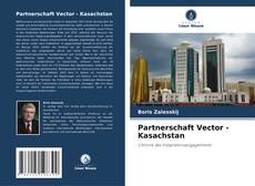 Borítókép a  Partnerschaft Vector - Kasachstan - hoz