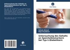 Capa do livro de Untersuchung des Gehalts an Speichelbiomarkern bei Typ-1-Diabetikern 
