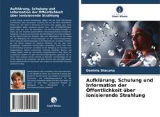 Capa do livro de Aufklärung, Schulung und Information der Öffentlichkeit über ionisierende Strahlung 