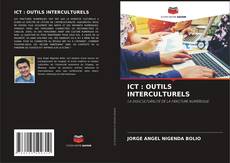 Couverture de ICT : OUTILS INTERCULTURELS