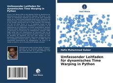 Portada del libro de Umfassender Leitfaden für dynamisches Time Warping in Python
