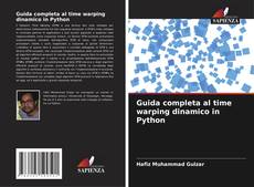 Buchcover von Guida completa al time warping dinamico in Python