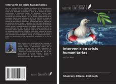 Обложка Intervenir en crisis humanitarias