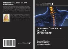 Buchcover von DENSIDAD ÓSEA EN LA SALUD Y ENFERMEDAD
