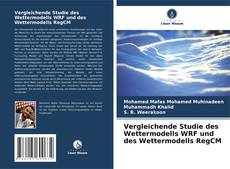 Buchcover von Vergleichende Studie des Wettermodells WRF und des Wettermodells RegCM