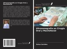 Обложка Ultrasonografía en Cirugía Oral y Maxilofacial