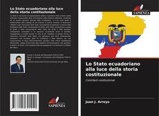 Portada del libro de Lo Stato ecuadoriano alla luce della storia costituzionale