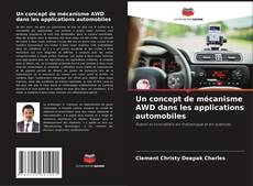 Couverture de Un concept de mécanisme AWD dans les applications automobiles