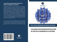 Buchcover von VALENZELEKTRONENVERTEILUNG IN METALLCARBONYLCLUSTERN