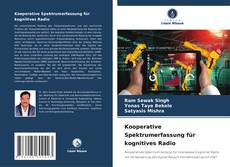 Kooperative Spektrumerfassung für kognitives Radio kitap kapağı