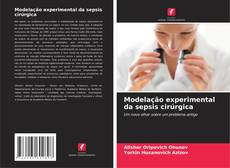 Capa do livro de Modelação experimental da sepsis cirúrgica 