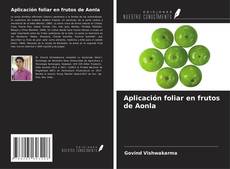 Buchcover von Aplicación foliar en frutos de Aonla