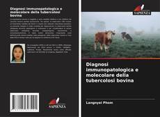 Portada del libro de Diagnosi immunopatologica e molecolare della tubercolosi bovina