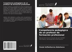 Capa do livro de Competencia pedagógica de un profesor de formación profesional 
