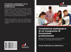 Buchcover von Competenza pedagogica di un insegnante di formazione professionale