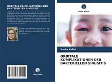 Bookcover of ORBITALE KOMPLIKATIONEN DER BAKTERIELLEN SINUSITIS