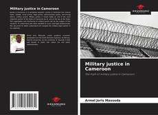 Bookcover of Military justice in Cameroon