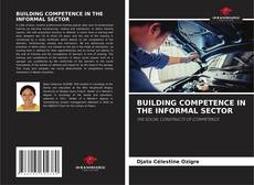 Обложка BUILDING COMPETENCE IN THE INFORMAL SECTOR