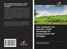 Bookcover of Uso razionale dei pascoli e delle tecnologie di preparazione del foraggio