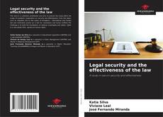 Bookcover of Legal security and the effectiveness of the law