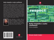 Buchcover von Auto-respeito e auto-confiança