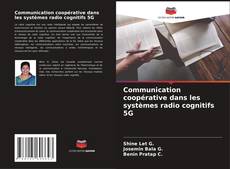 Couverture de Communication coopérative dans les systèmes radio cognitifs 5G