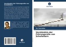 Buchcover von Verständnis der Führungsrolle von Schulleitern