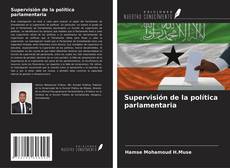 Buchcover von Supervisión de la política parlamentaria