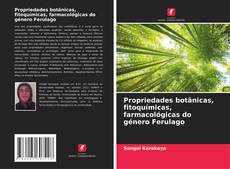 Couverture de Propriedades botânicas, fitoquímicas, farmacológicas do género Ferulago