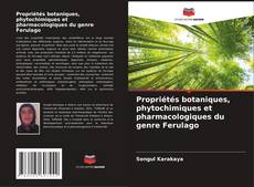Copertina di Propriétés botaniques, phytochimiques et pharmacologiques du genre Ferulago