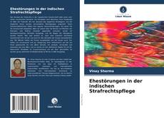Buchcover von Ehestörungen in der indischen Strafrechtspflege