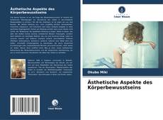 Bookcover of Ästhetische Aspekte des Körperbewusstseins