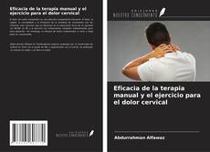 Buchcover von Eficacia de la terapia manual y el ejercicio para el dolor cervical